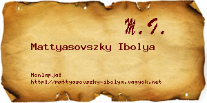 Mattyasovszky Ibolya névjegykártya